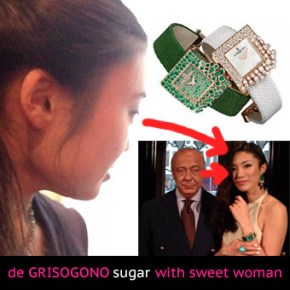 de GRISOGONO sugar with sweet&nbsp;woman!
