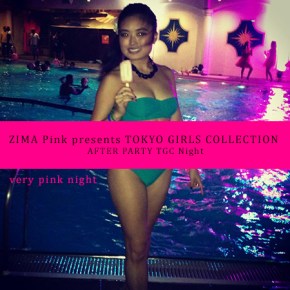 ZIMA Pink presents TOKYO GIRLS COLLECTION AFTER PARTY TGC&nbsp;Night